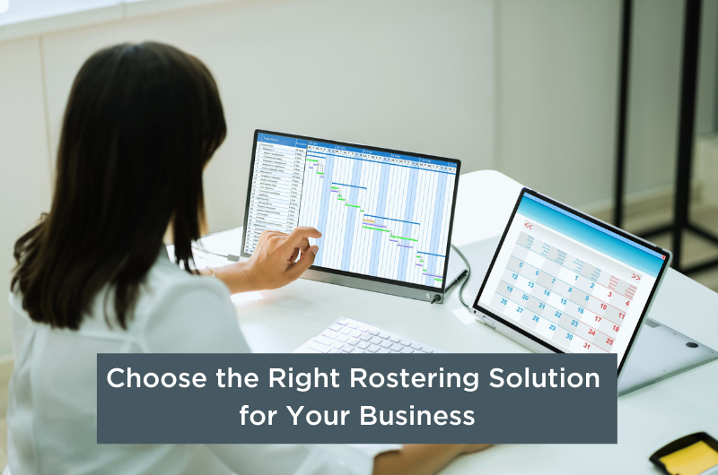 Effective Rostering Software to Help You Succeed
