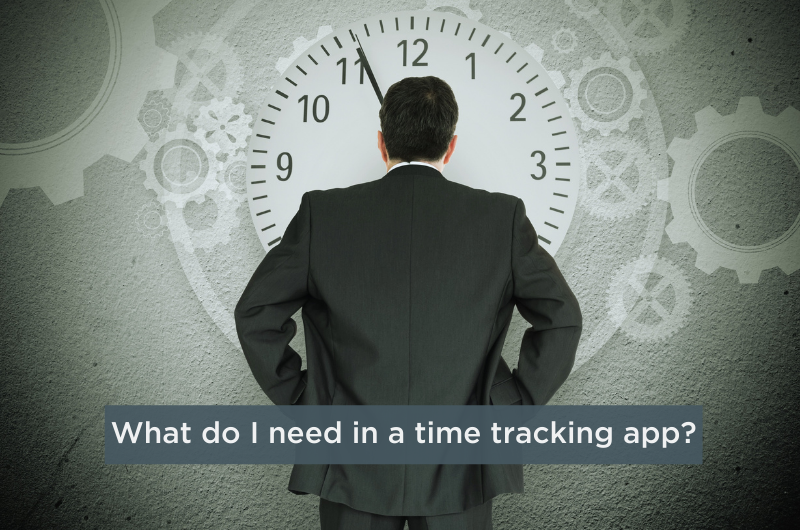 How a Time Tracking App Can Make Your Business Better
